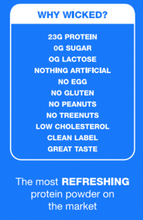 Load image into Gallery viewer, WICKED Blue Raspberry Clear Whey Isolate Protein Powder
